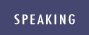 Speaking